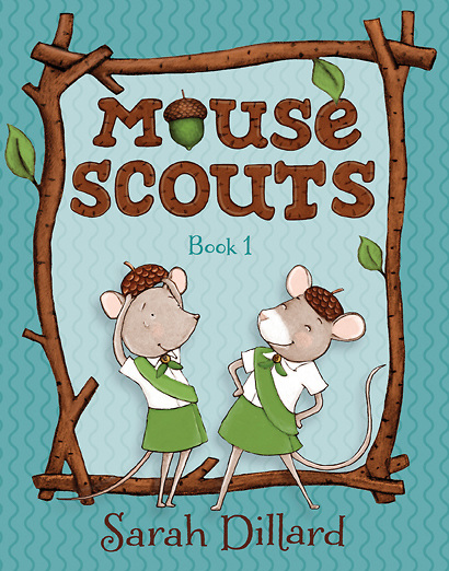 Mouse Scouts by Sarah Dillard